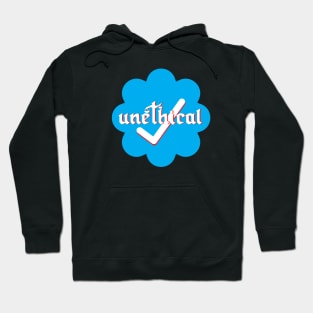 Unethical Hoodie